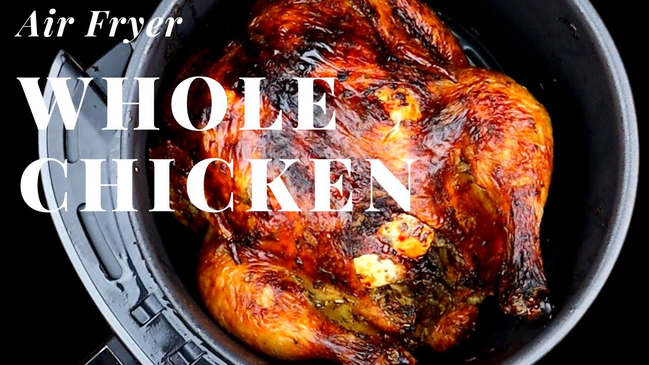 air fryer whole chicken