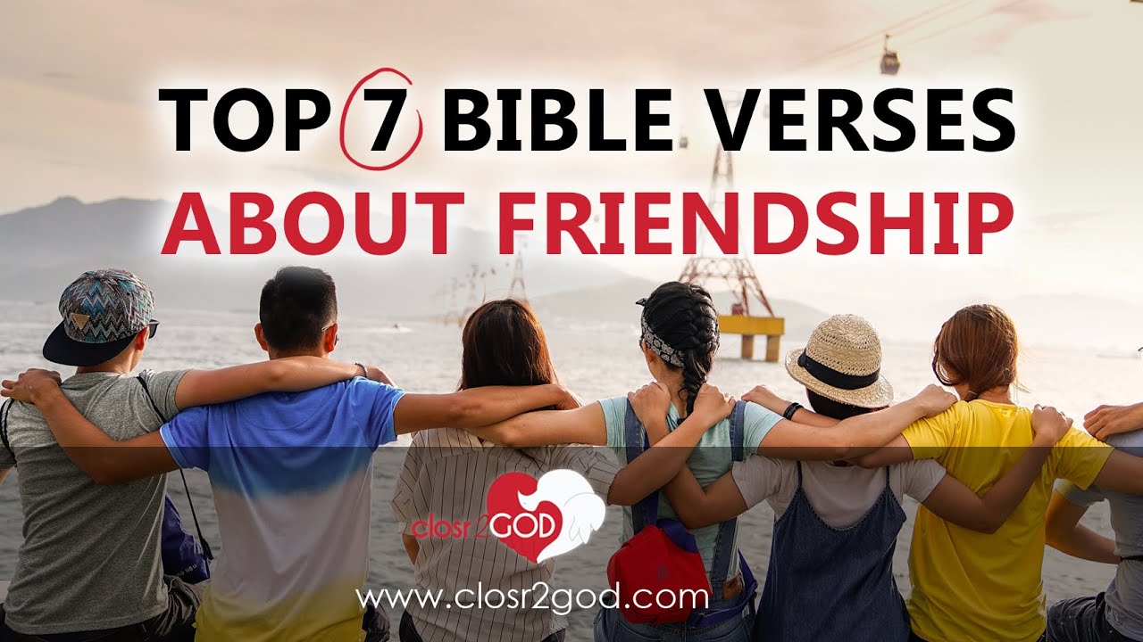 Proverbs 17:17: 7 Unbreakable Bonds in Friendship 5 bible verse about friendship