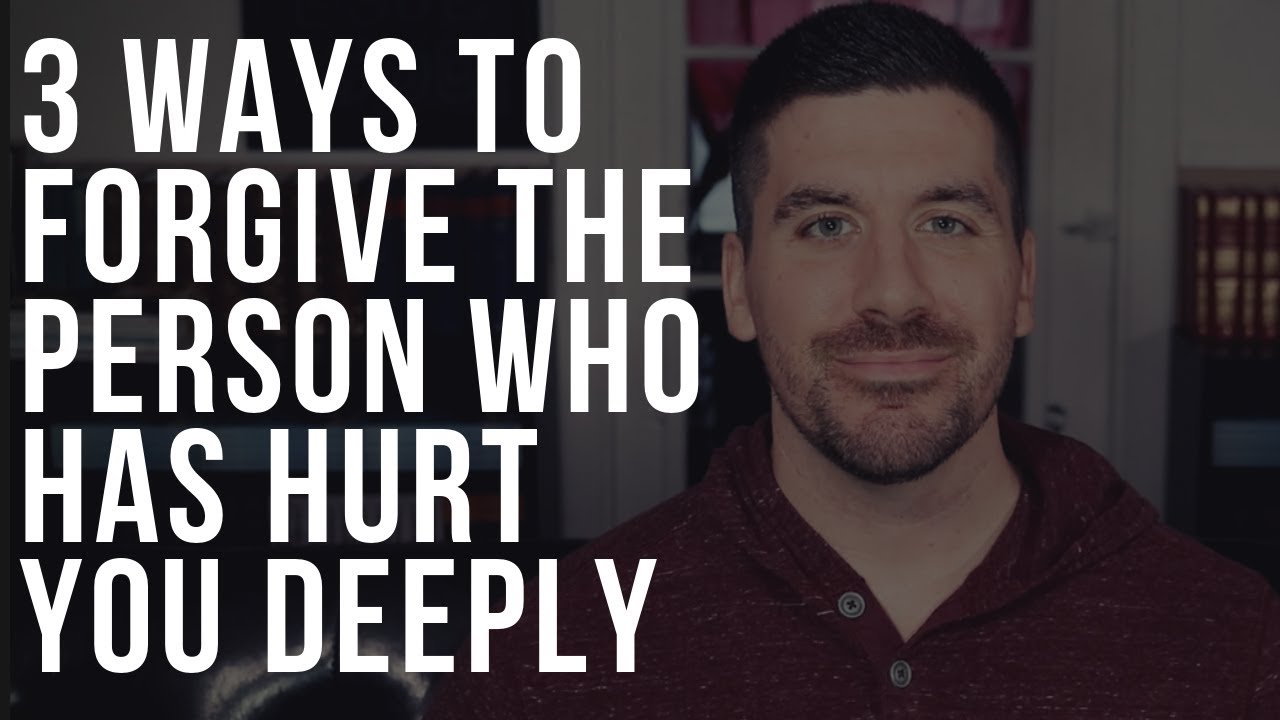 bible verses about forgiving others who hurt you