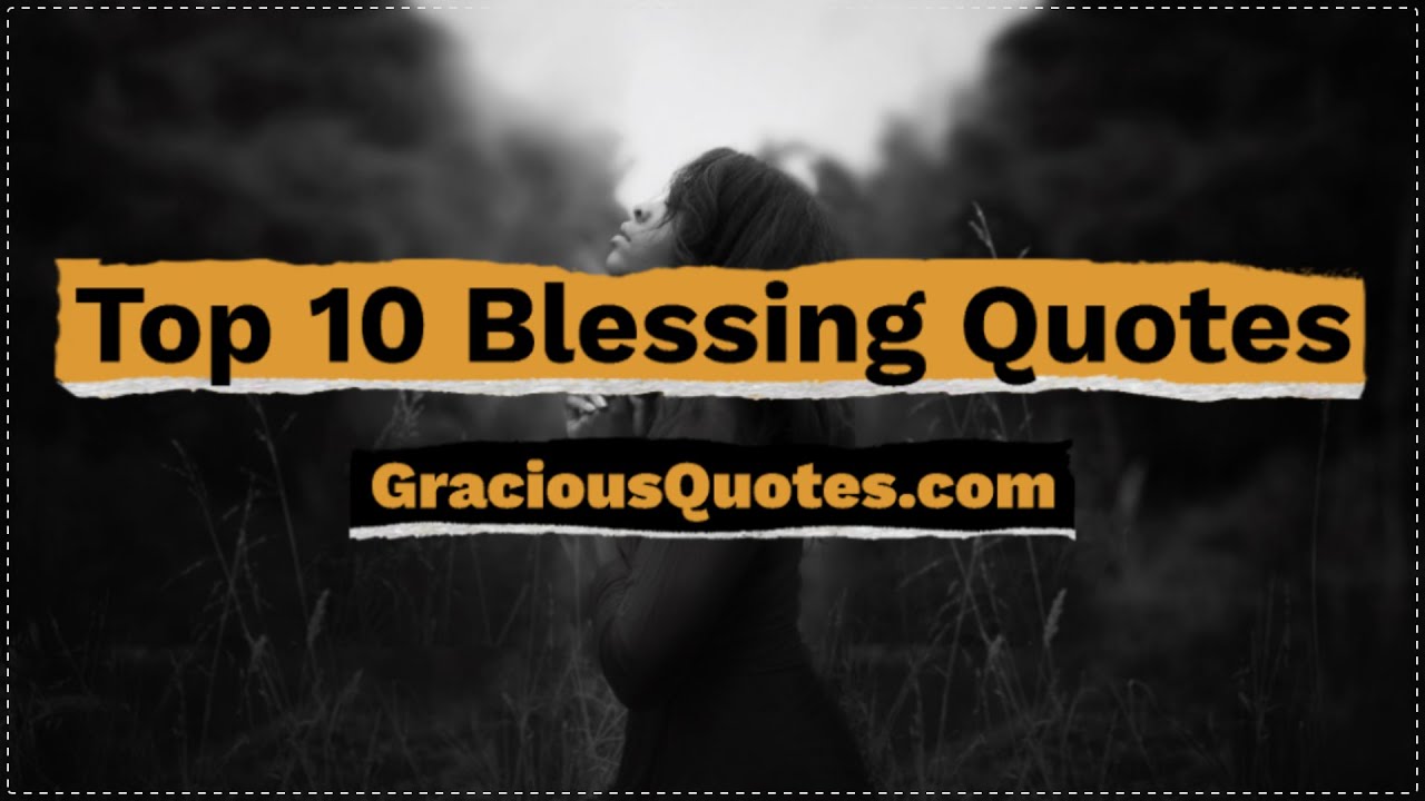 blessings quotes