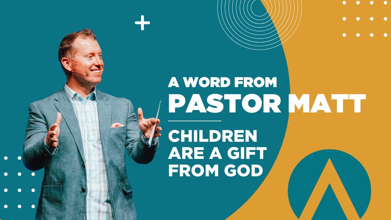children are a gift from the lord