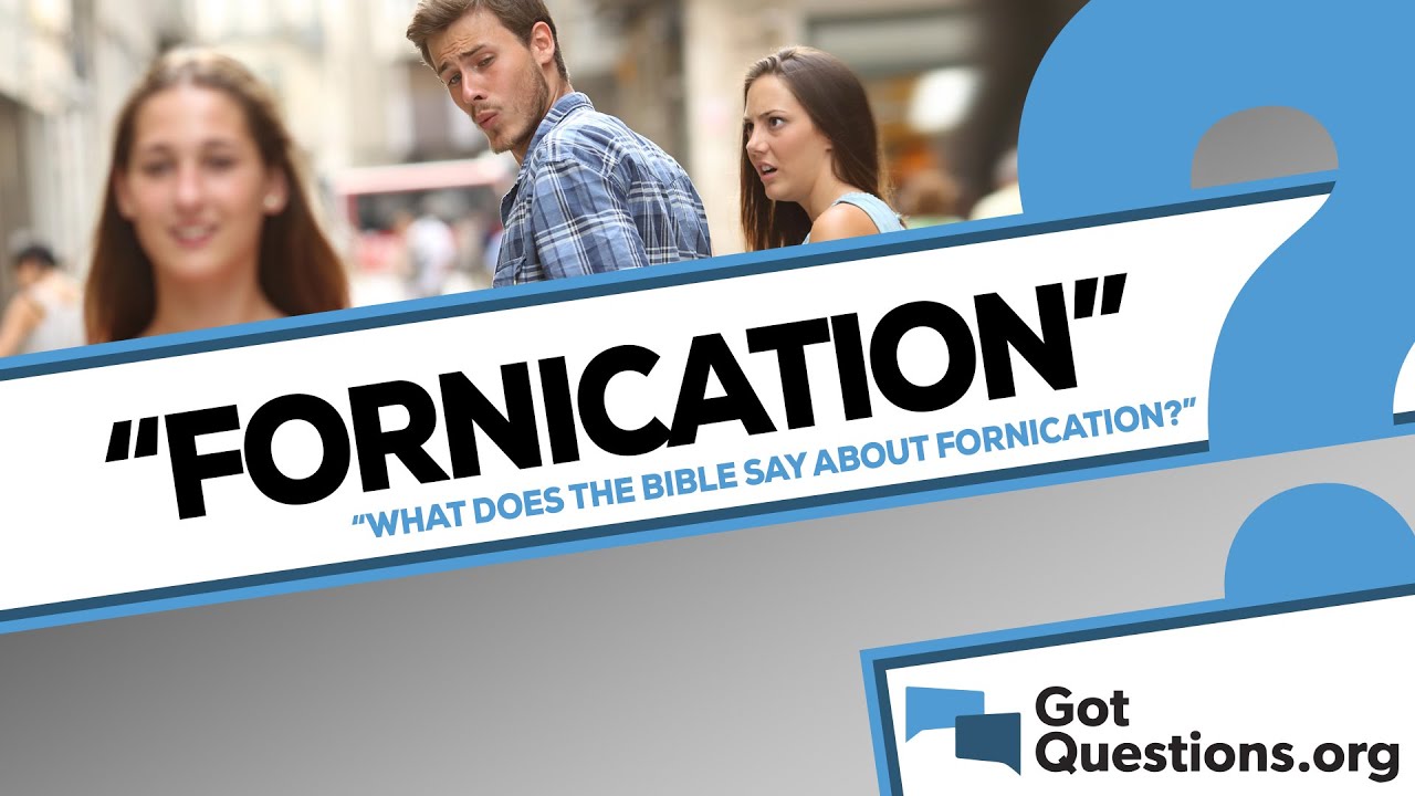 Define Fornication: 7 Key Insights You Must Know 3 define fornication
