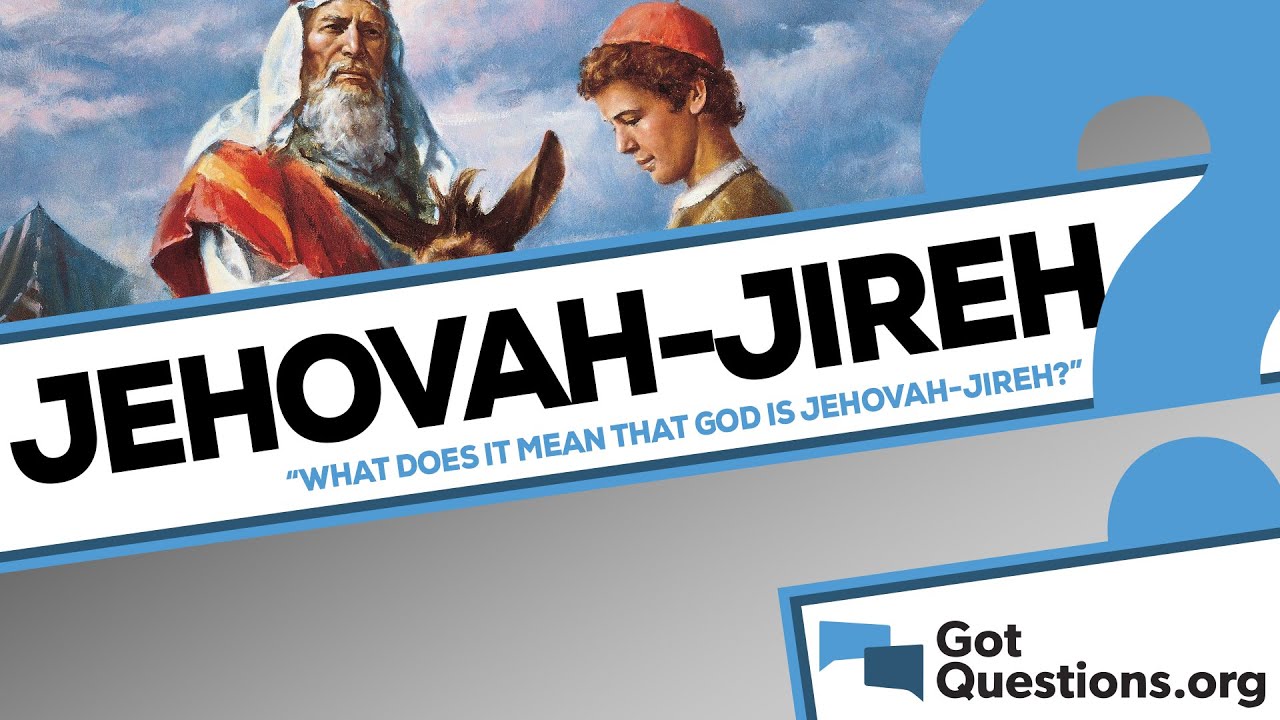 jehovah jireh meaning