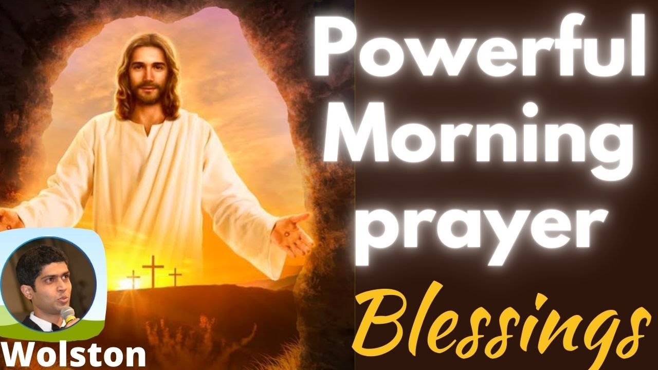 powerful morning prayer