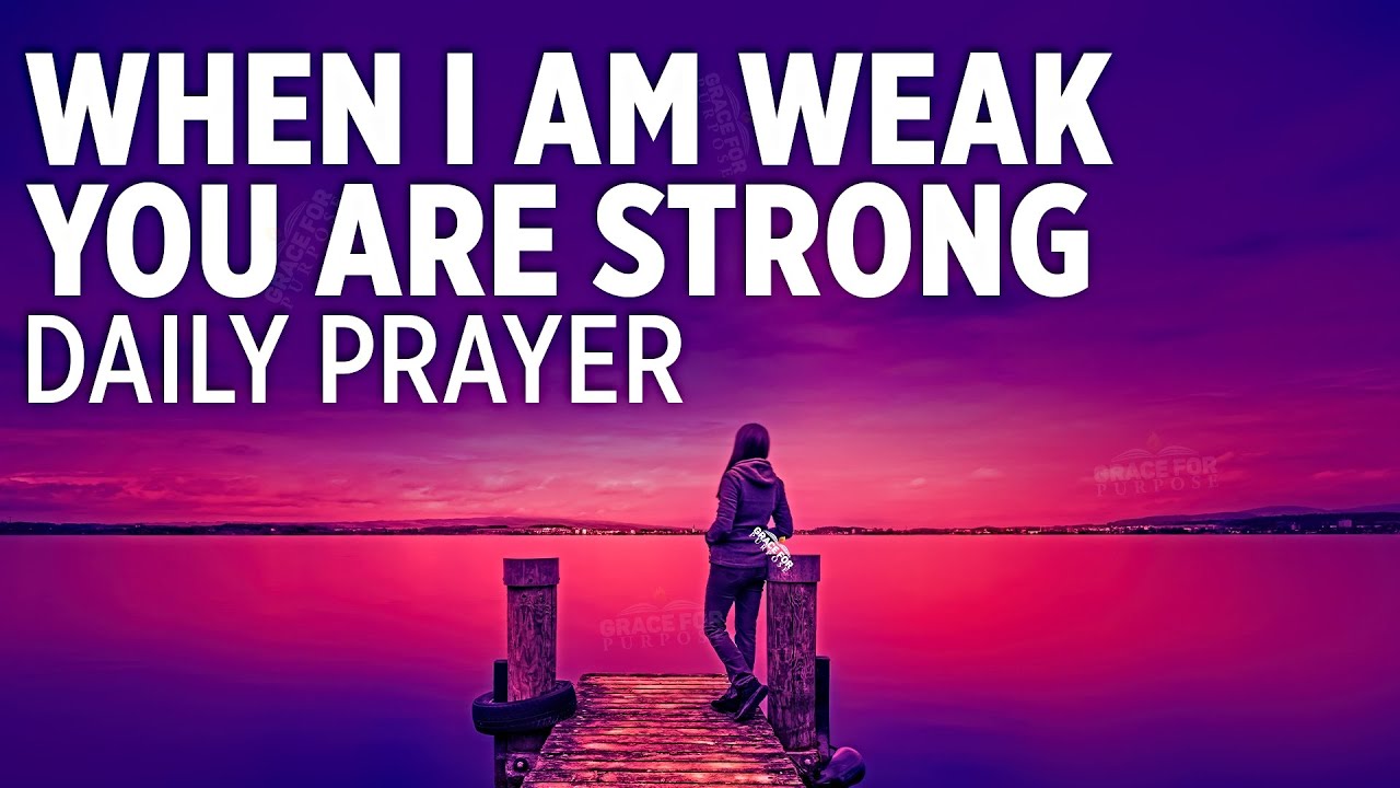 Prayers for Strength: 7 Uplifting Invocations for Resilience 3 prayers for strength