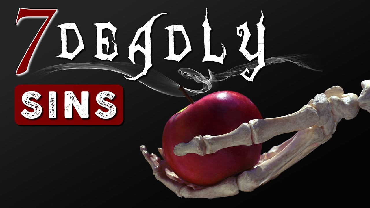 what are the 7 deadly sins in the bible
