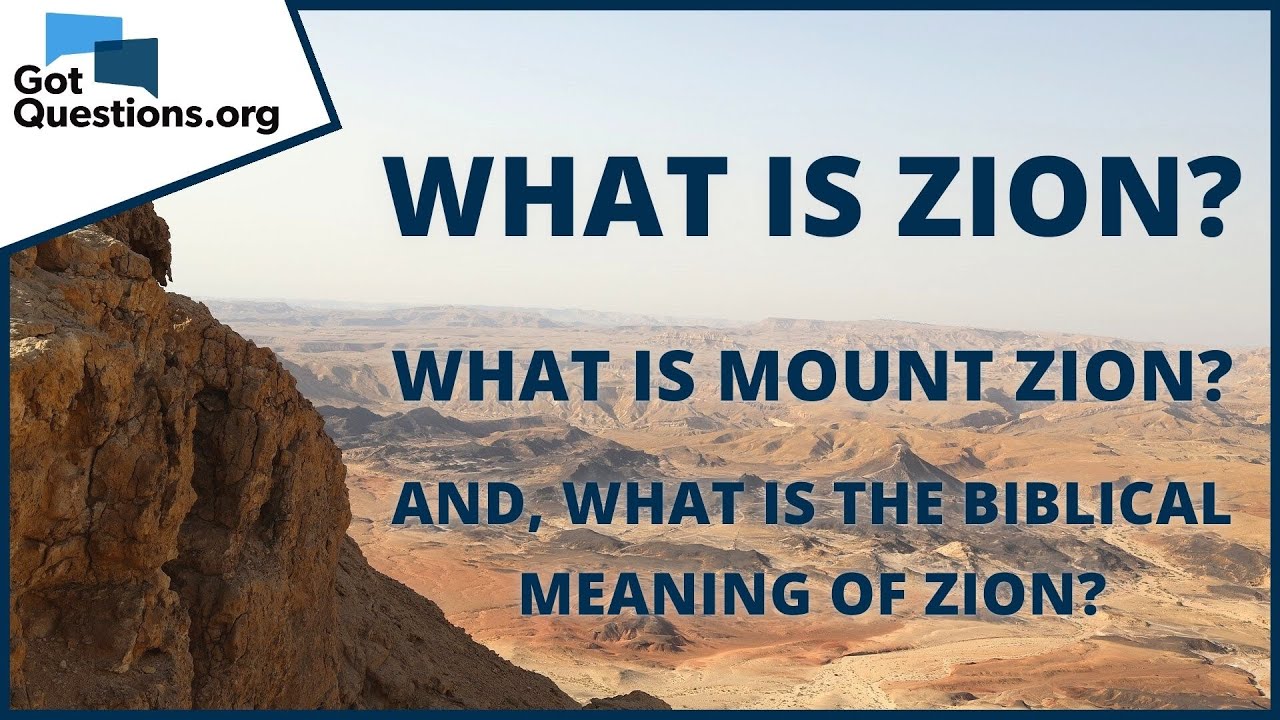 What is the spiritual meaning of Zion? 5 profound insights 4 what is the spiritual meaning of zion
