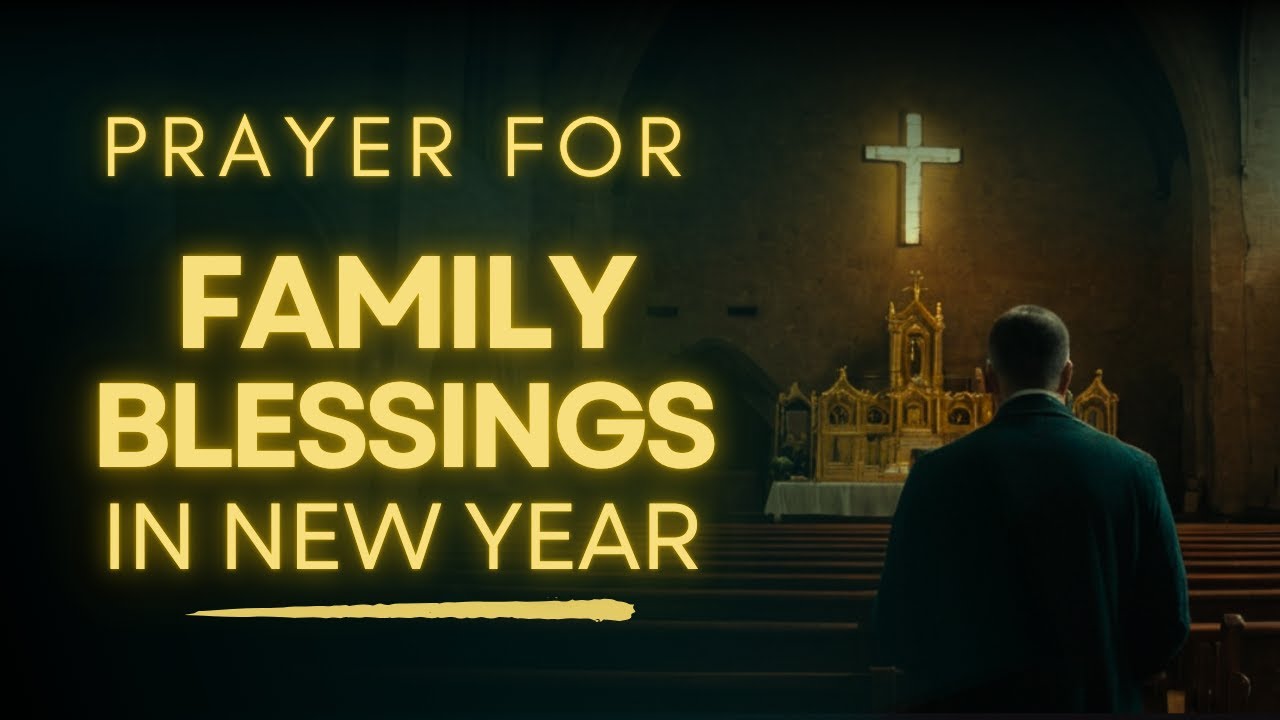 happy new year prayer for the family