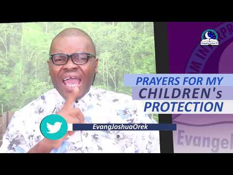 prayer for children protection by orekhie