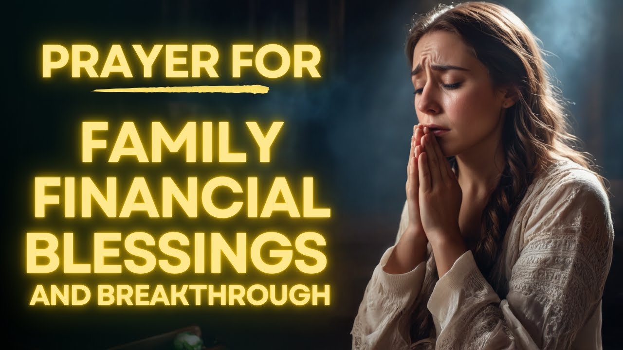 prayer for family financial breakthrough