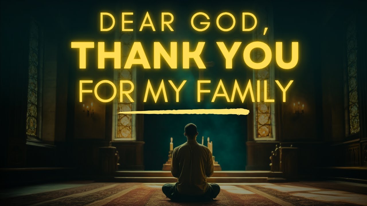 prayer for family gratitude