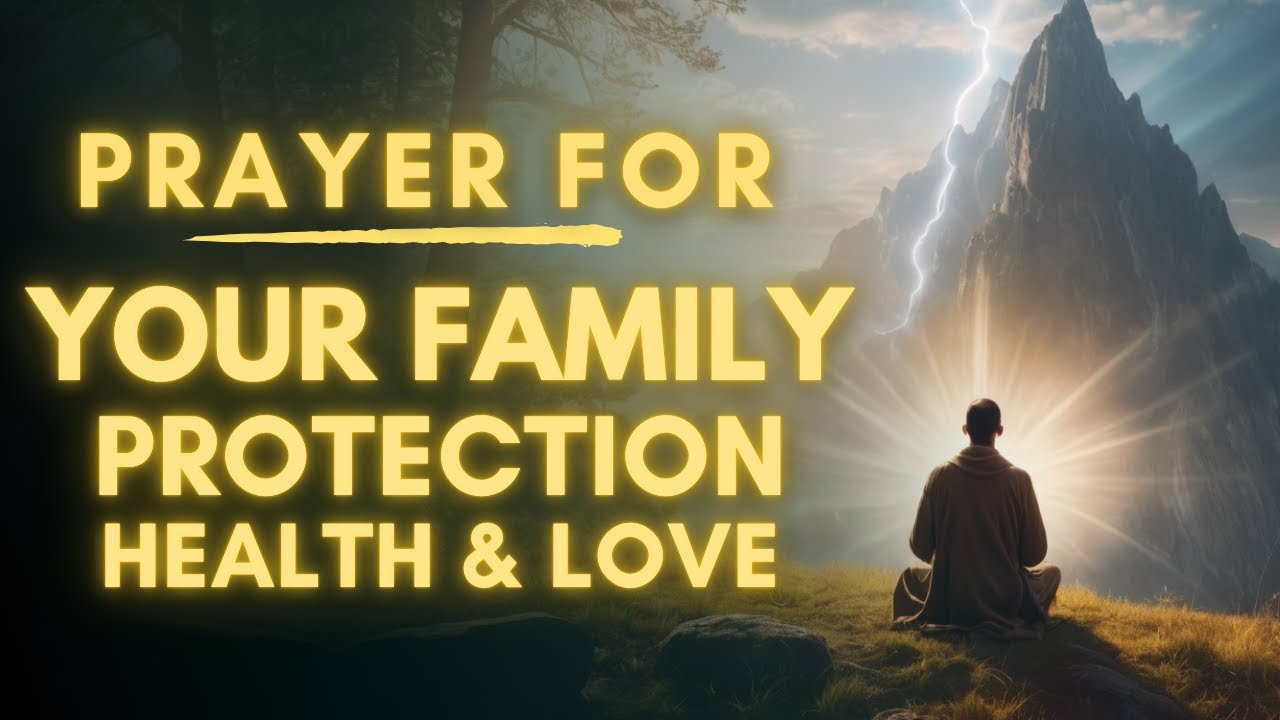 prayer for family guidance and protection