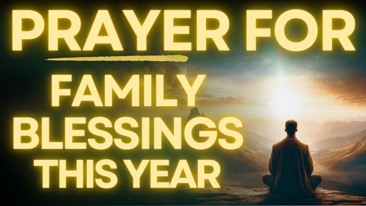 prayer for family new year 2025