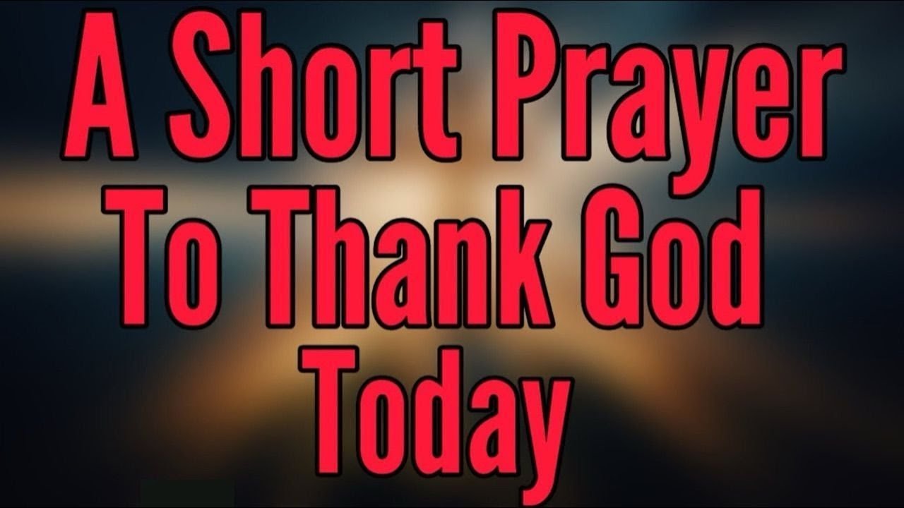 what is a small prayer to god