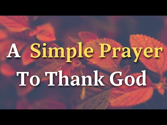 what is prayer of thanksgiving to god