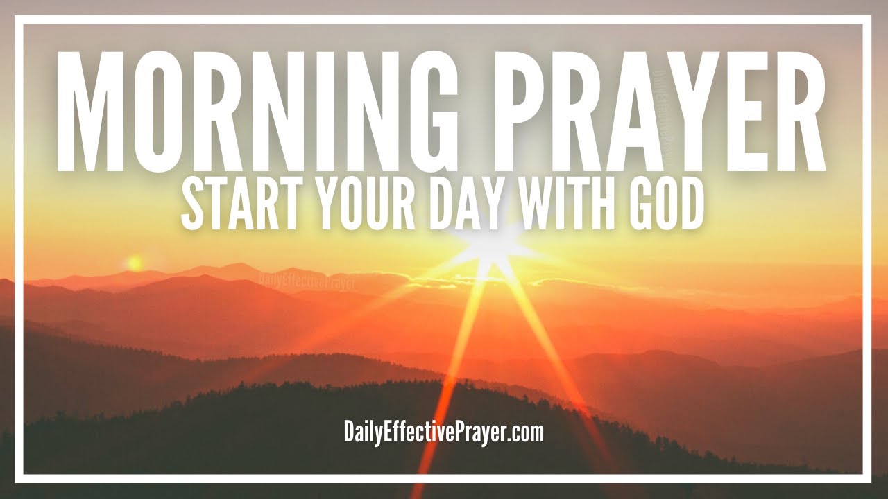 what is the morning prayer to god