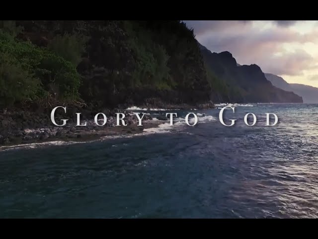 glory to god is a prayer of