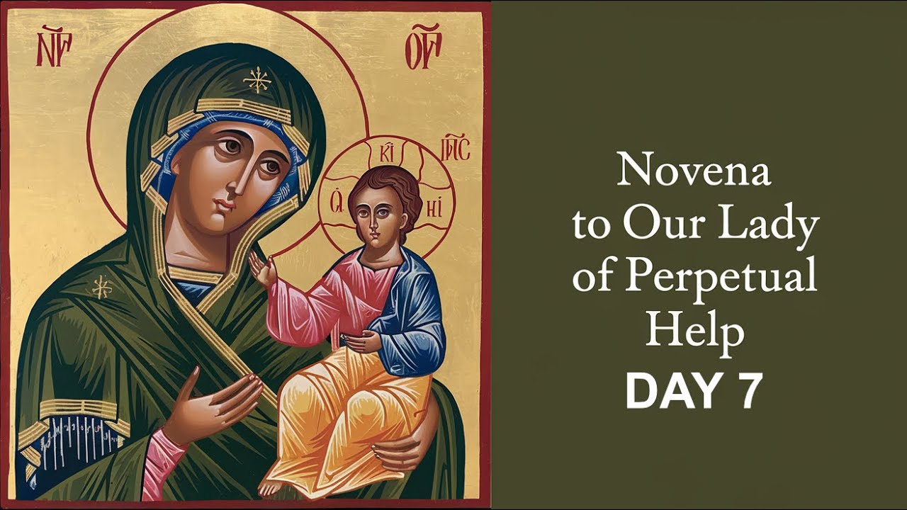 novena prayer to our lady of perpetual help day 7