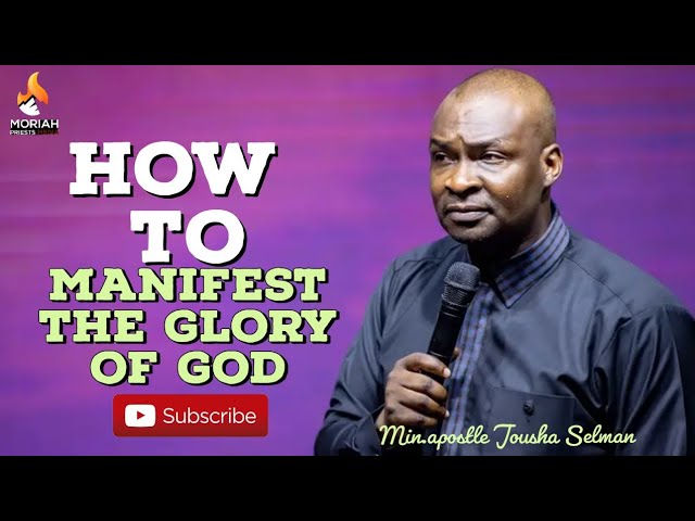 prayer to manifest the glory of god