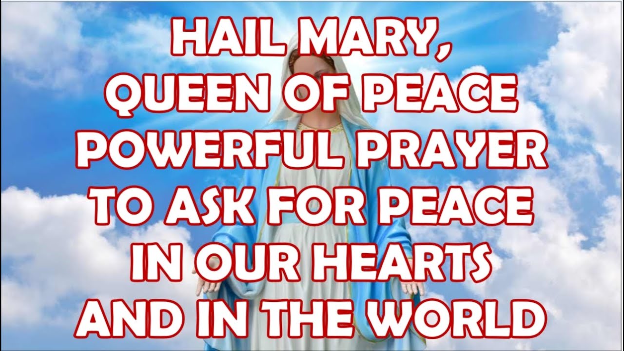prayer to mary queen of peace
