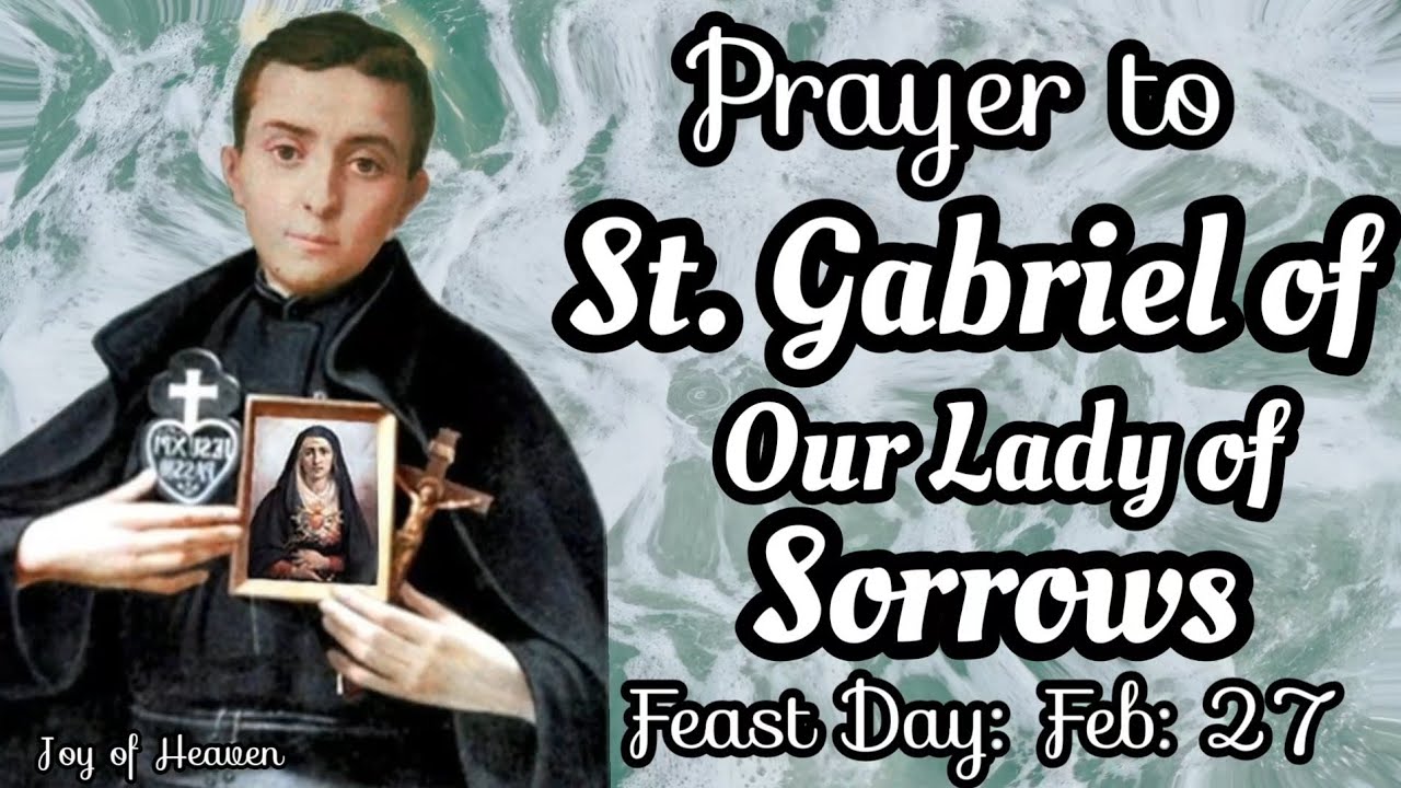prayer to st gabriel of our lady of sorrows