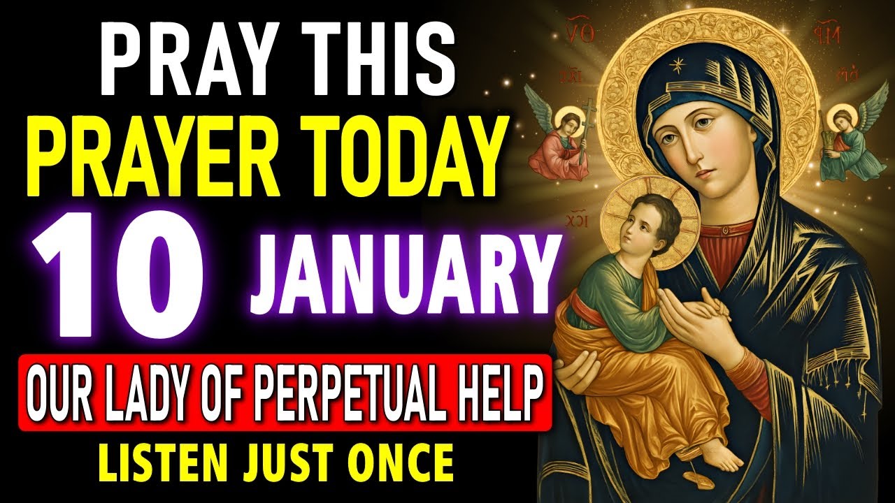 what is the most powerful prayer to our lady of perpetual help
