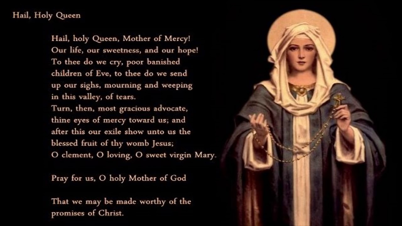 hail mary holy queen prayer
