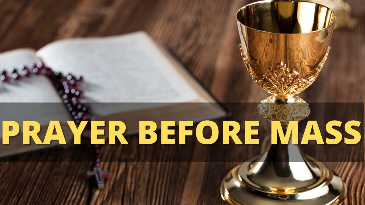 prayer to mary before mass