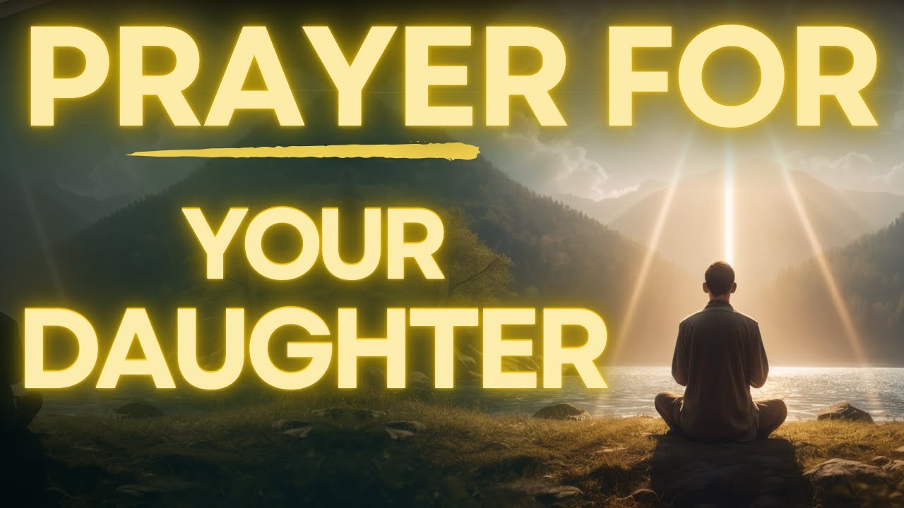 prayer to mary for my daughter