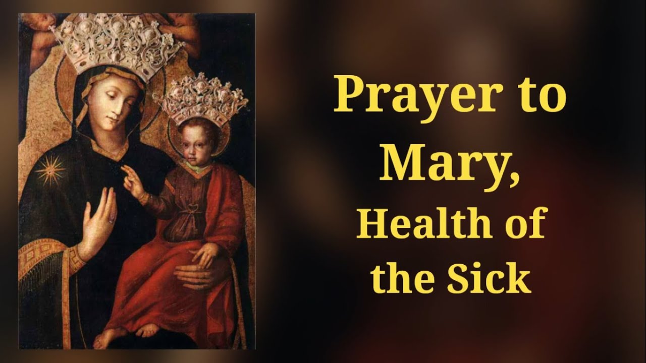 prayer to mary health of the sick