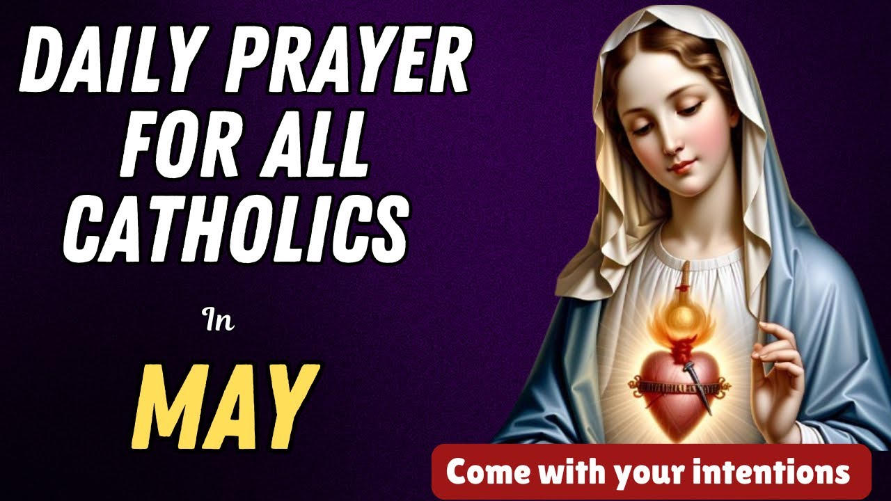 prayer to mary in the month of may