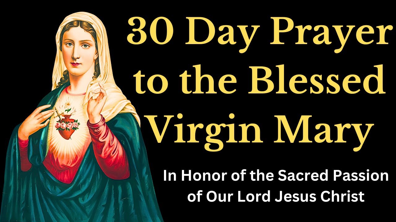 30 day prayer to the blessed virgin mary