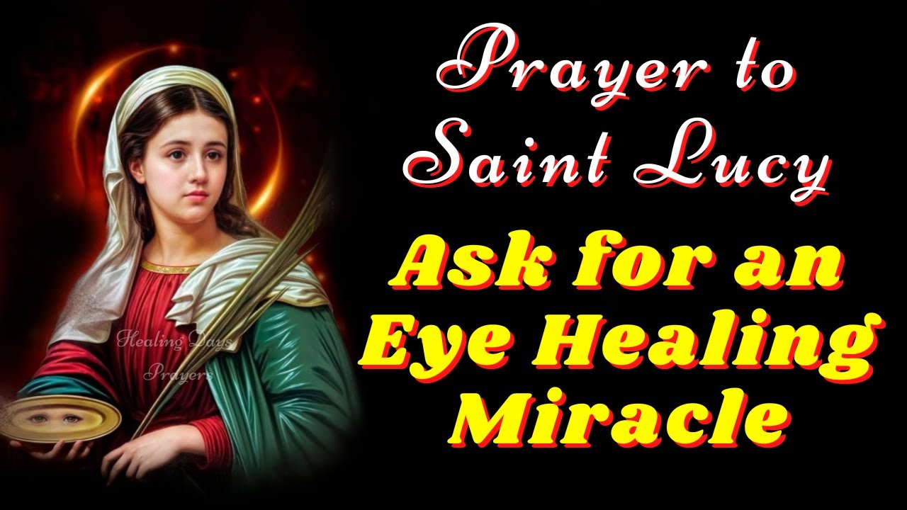miracle prayer to saint lucy