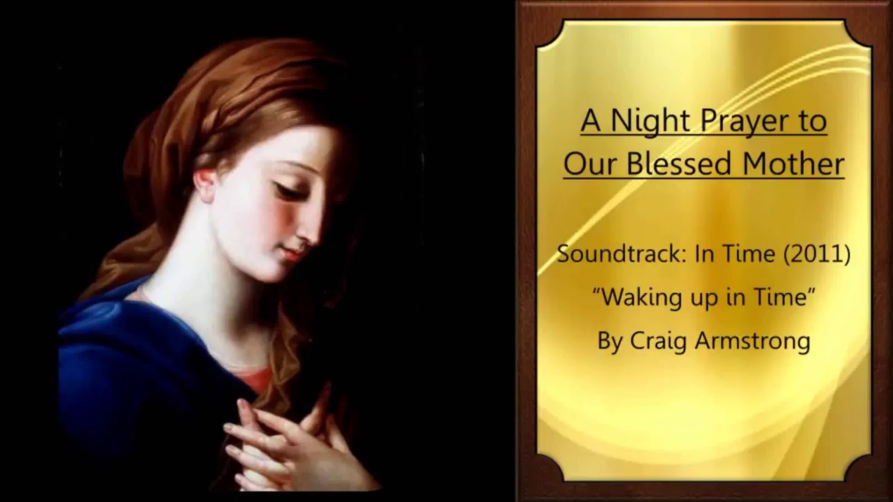 night prayer to the blessed virgin mary