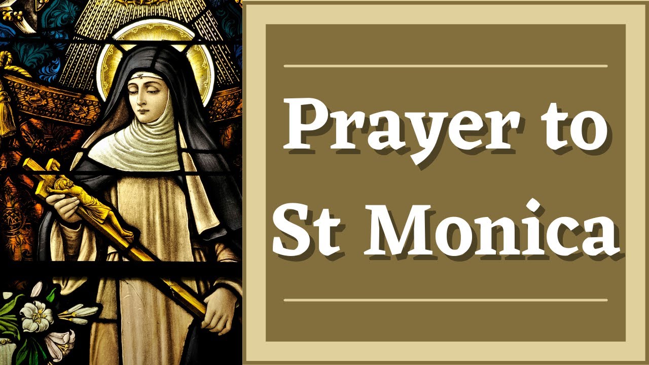 prayer to saint monica catholic