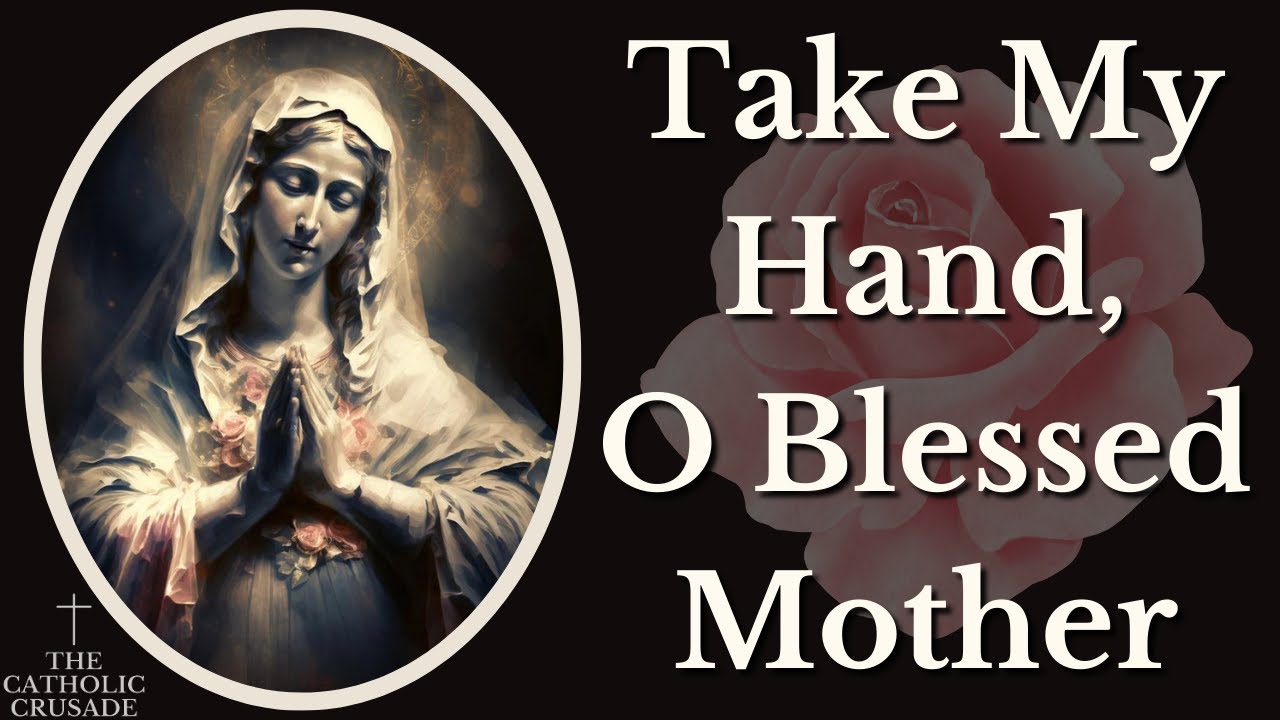 prayer to the blessed virgin mary mother of the church