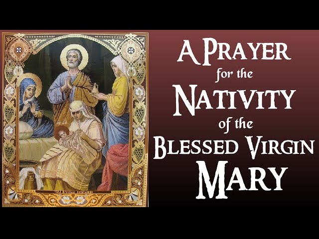 prayer to the nativity of the blessed virgin mary