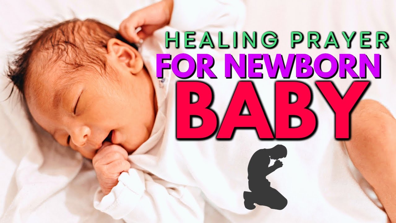 prayer for sick newborn baby