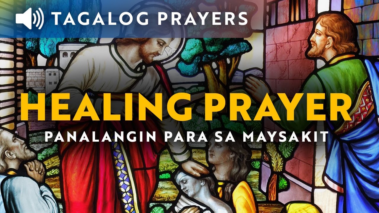 prayer for the sick and healing tagalog