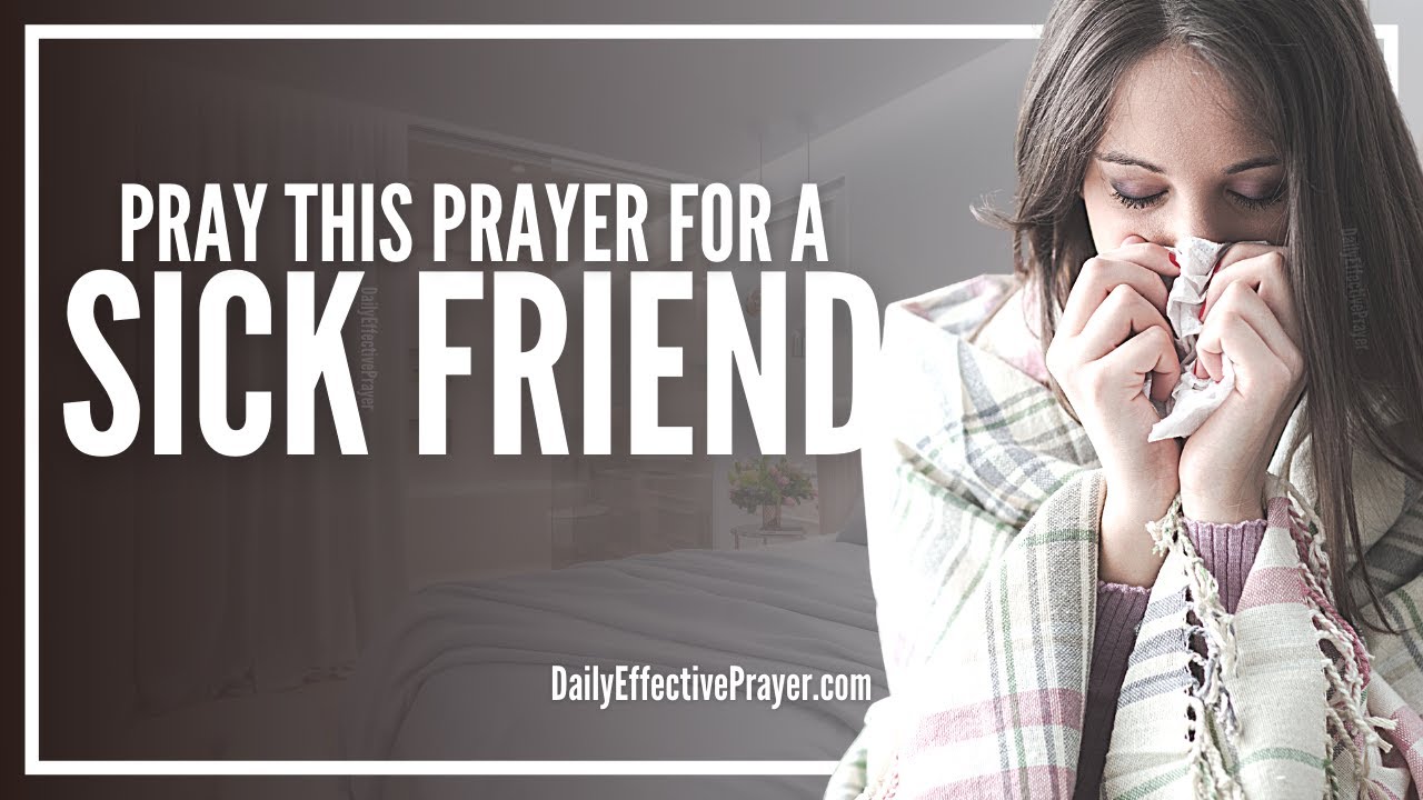 prayer for a sick relative or friend