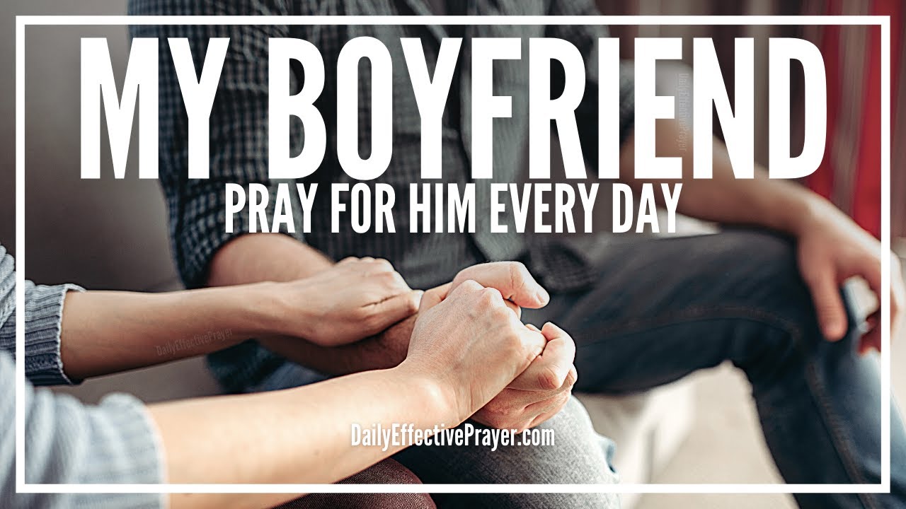 prayer for your sick boyfriend