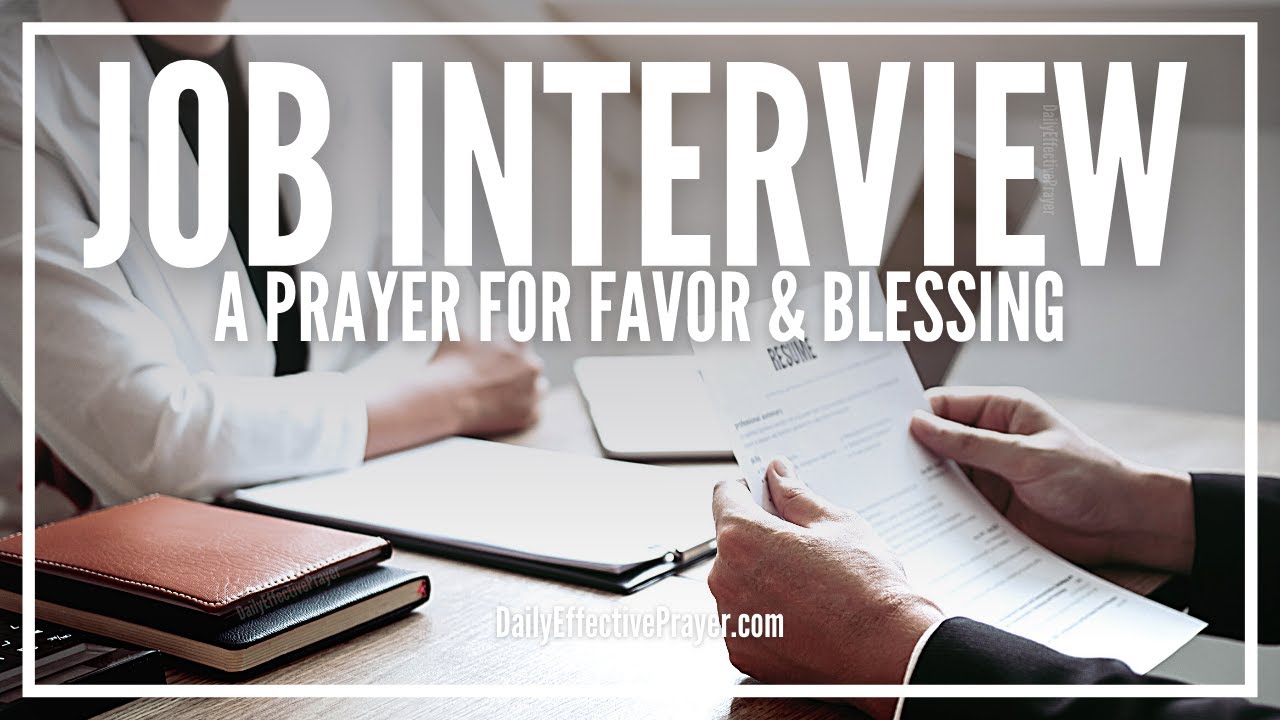 how to pray to god for a job interview