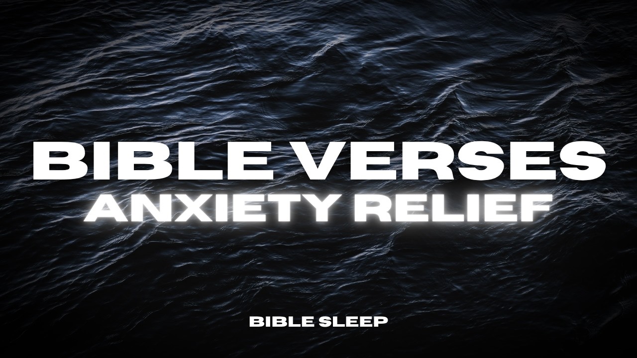 bible verses on anxiety