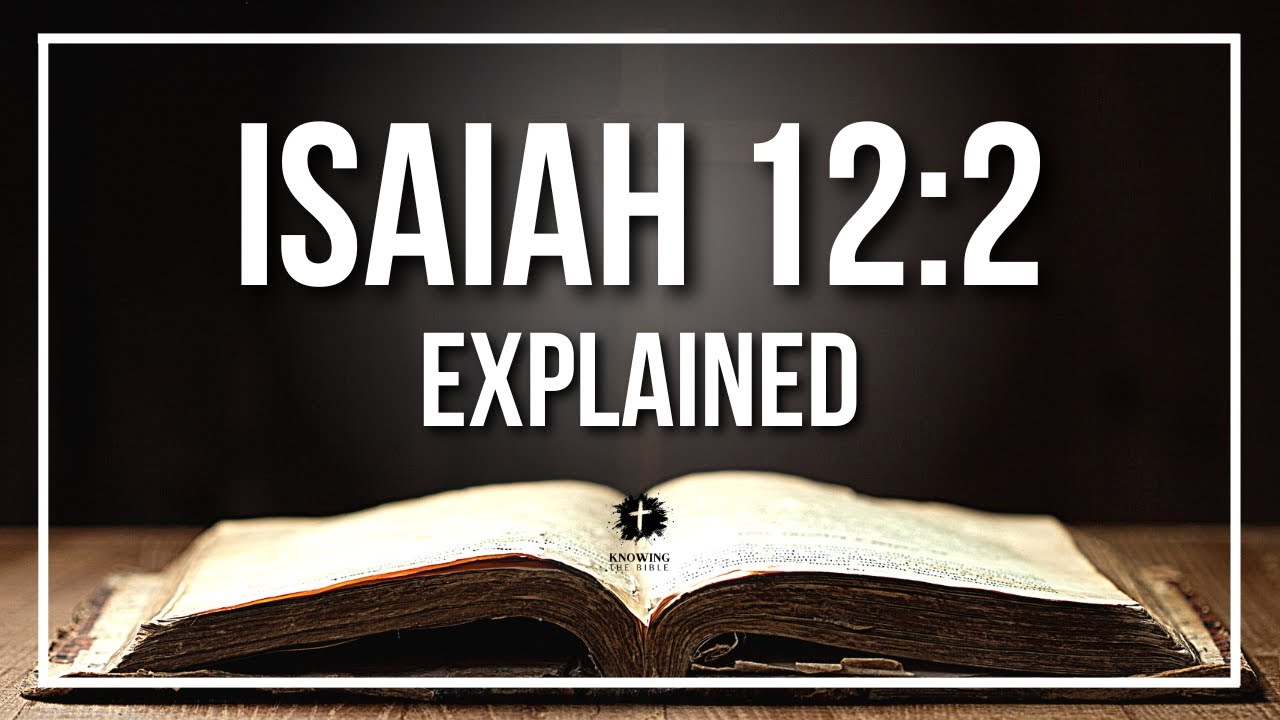 isaiah 12:2