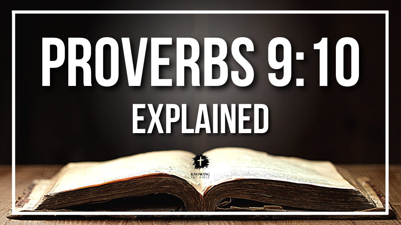 proverbs 9 10