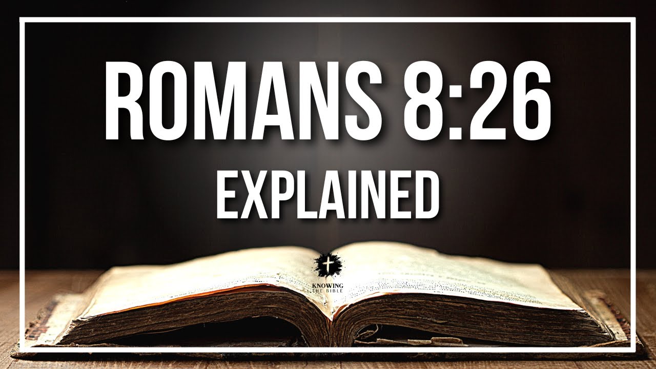 romans 8 26