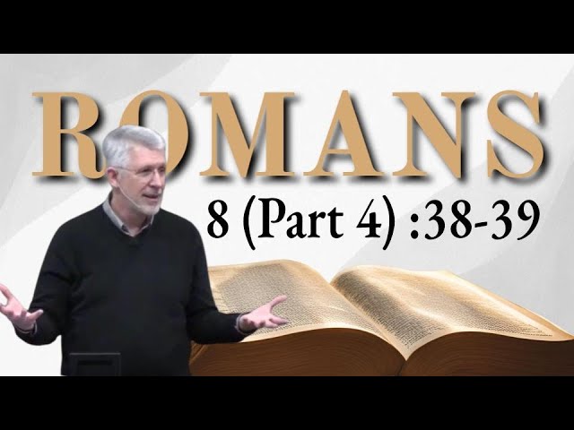 romans 8 38-39