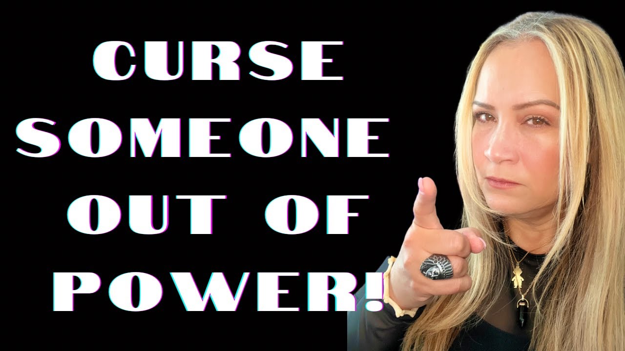 how to put a curse on someone