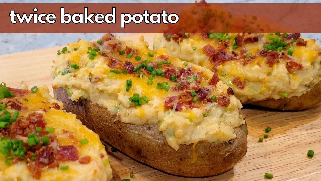 twice baked potato recipes