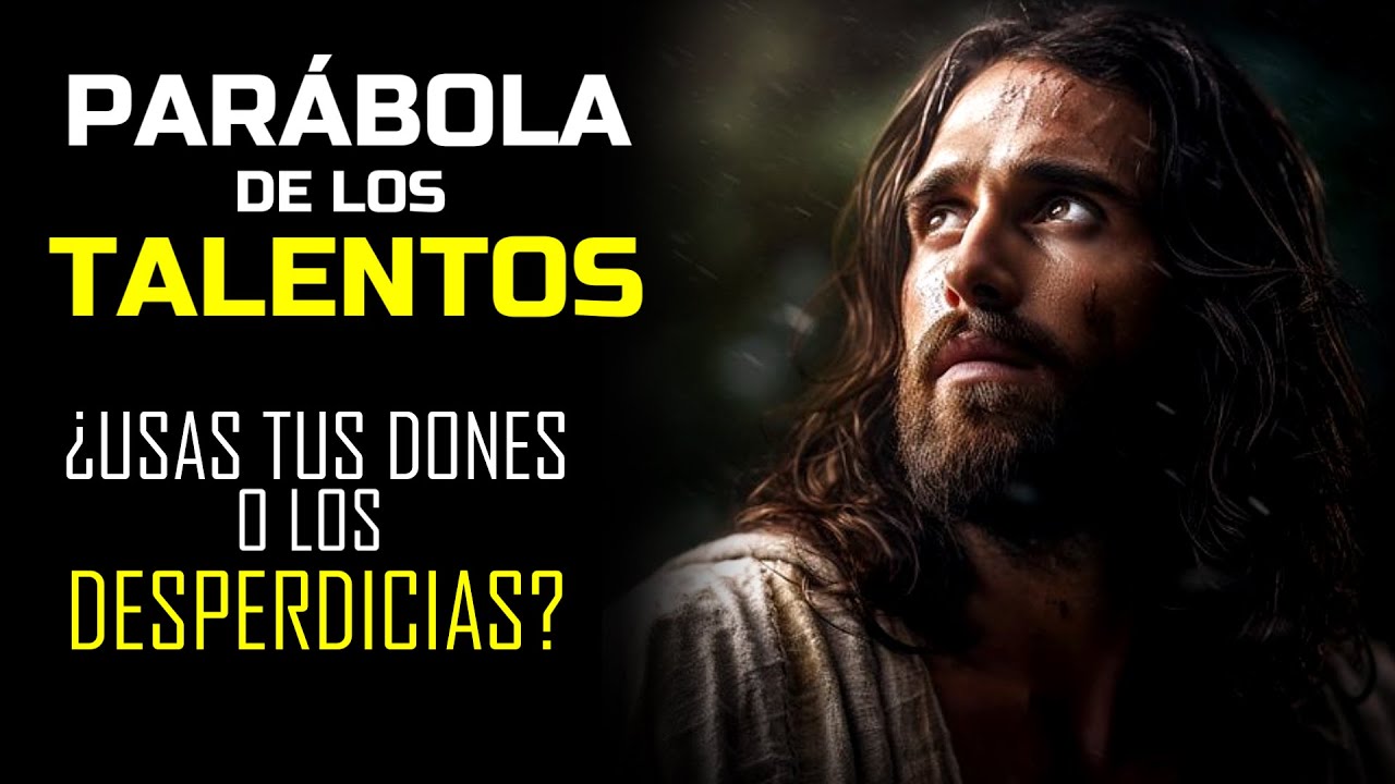 parabola de los talentos